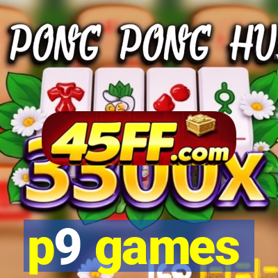 p9 games